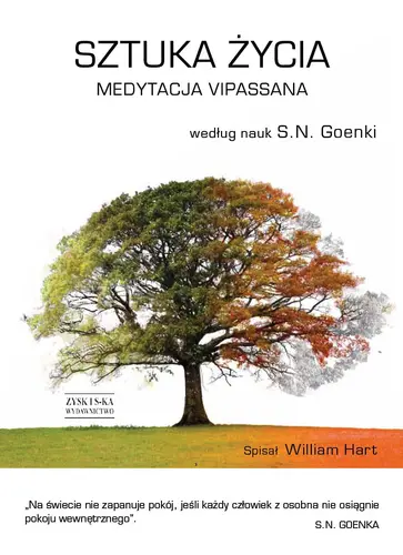 Okładka: Sztuka życia. Medytacja Vipassana według nauk Śri S.N. Goenki