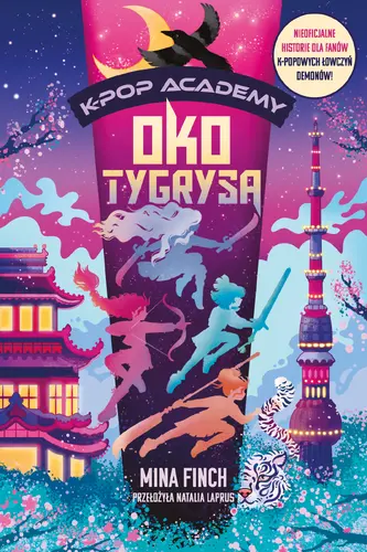 Okładka: Oko tygrysa. K-Pop Academy. Tom 5