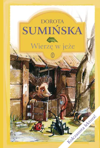 Okładka: Wierzę w jeże