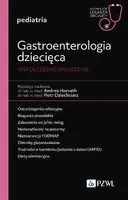 Okładka: Gastroenterologia dziecięca. Współczesne spojrzenie