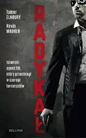 Okładka: Radykał. Islamski agent FBI, który przeniknął w szeregi terrorystów