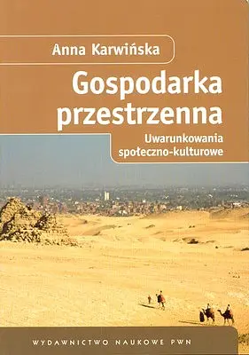 Okładka: Gospodarka przestrzenna. Uwarunkowania społeczno - kulturowe