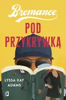 Okładka: Pod przykrywką. Bromance. Tom 2