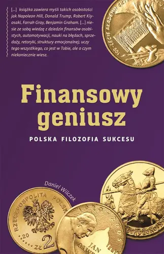 Okładka: Finansowy geniusz. Polska filozofia sukcesu