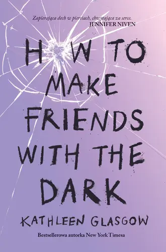 Okładka: How To Make Friends With the Dark