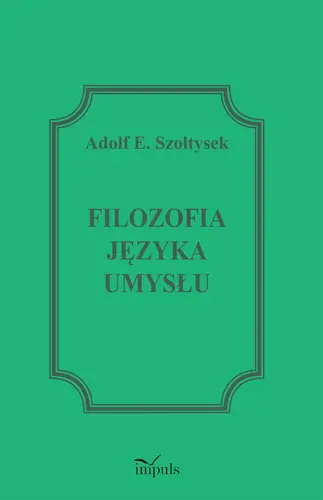 Okładka: Filozofia języka umysłu