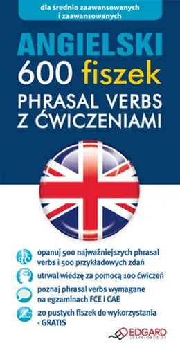 Okładka: Angielski 600 fiszek Phrasal Verbs z ćwiczeniami