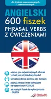 Okładka: Angielski 600 fiszek Phrasal Verbs z ćwiczeniami