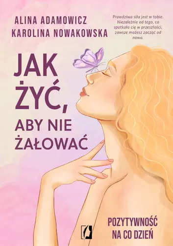 Okładka: Jak żyć, aby nie żałować