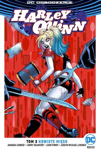 Okładka: Harley Quinn – Krwiste mięso, tom 3