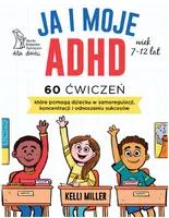 Okładka: Ja i moje ADHD