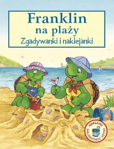 Okładka: Franklin na plaży. Zgadywanki i naklejanki