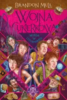 Okładka: Wojna cukierkowa. Misja w lunaparku. Tom 3