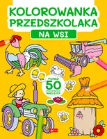Okładka: Kolorowanka przedszkolaka. Na wsi