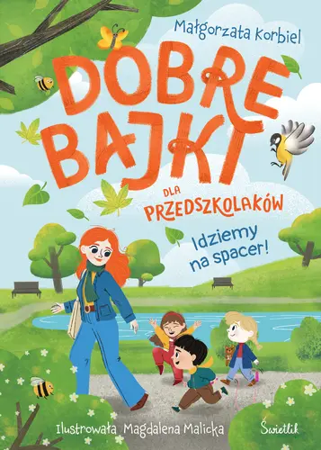 Okładka: Idziemy na spacer! Dobre bajki dla przedszkolaków