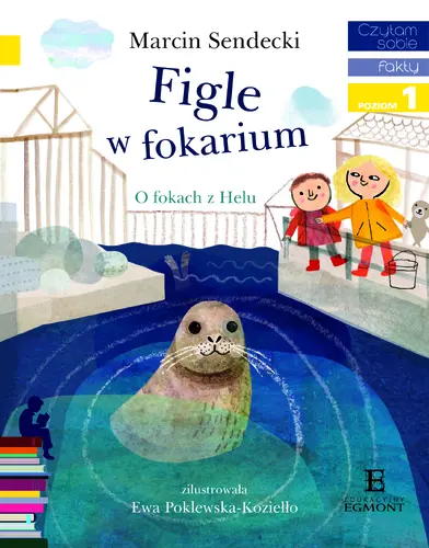 Okładka: Figle w fokarium