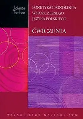 Okładka: Fonetyka i fonologia współczesnego języka polskiego ćwiczenia