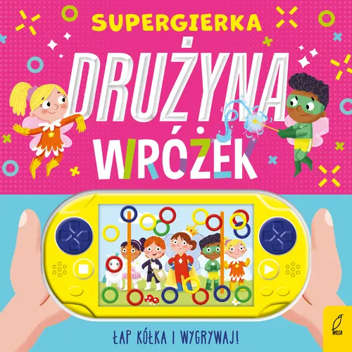 Okładka: Supergierka. Drużyna wróżek