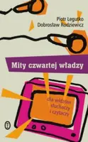 Okładka: Mity czwartej władzy