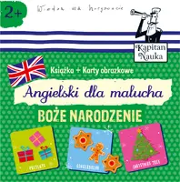 Okładka: Kapitan Nauka Angielski dla malucha Boże Narodzenie (Poradnik + karty obrazkowe)