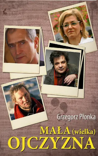 Okładka: Mała (wielka) ojczyzna