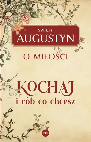 Okładka: Kochaj i rób, co chcesz