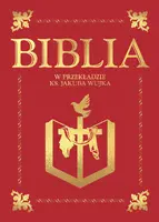 Okładka: Biblia w przekładzie ks. Jakuba Wujka