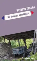 Okładka: Na dzikich ścieżkach