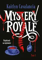 Okładka: Mystery Royale. Pojedynek na tajemnice