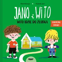 Okładka: Jano i Wito. Wito idzie do żłobka