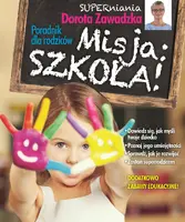 Okładka: Poradnik dla rodziców. Misja szkoła