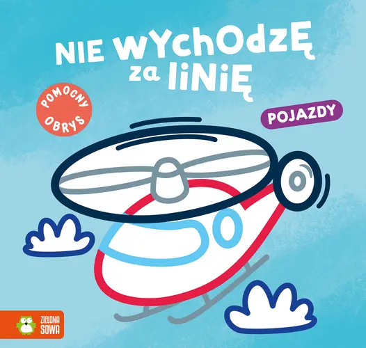 Okładka: Nie wychodzę za linię. Pojazdy