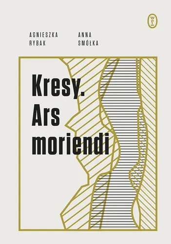 Okładka: Kresy. Ars moriendi