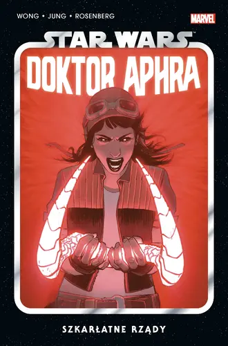 Okładka: Star Wars Doktor Aphra. Szkarłatne rządy. Tom 4