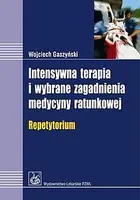 Okładka: Intensywna terapia i wybrane zagadnienia medycyny ratunkowej