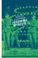 Okładka: Festiwale wyklęte
