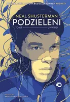 Okładka: Podzieleni. Unwind. Tom 1