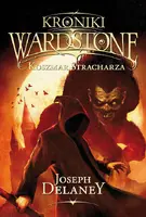 Okładka: Kroniki Wardstone 13. Zemsta stracharza