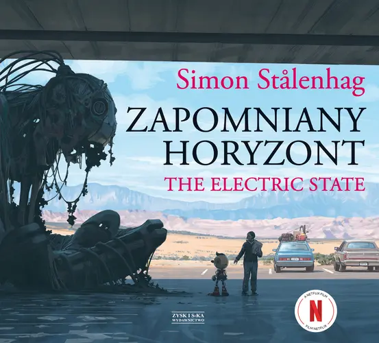 Okładka: Zapomniany horyzont. The Electric State