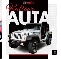 Okładka: Kultowe Auta cz. 18 Jeep Wrangler