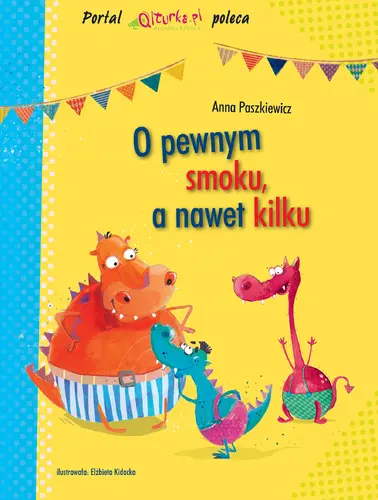 Okładka: O pewnym smoku, a nawet kilku