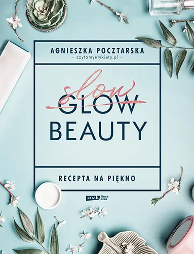 Okładka: Slow Beauty. Recepta na piękno