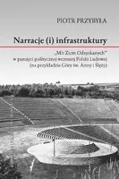 Okładka: Narracje (i) infrastruktury