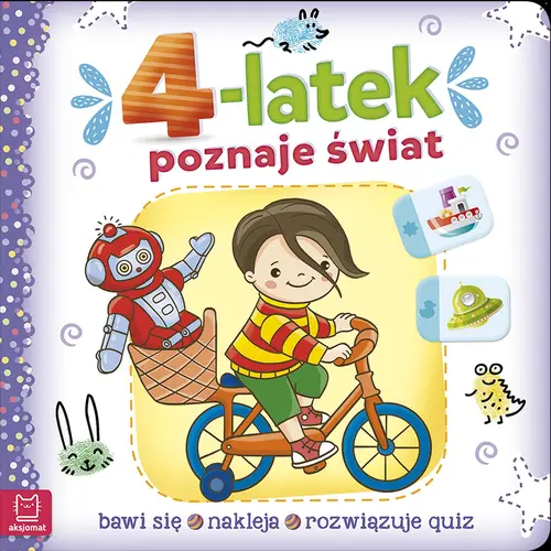 Okładka: 4-latek poznaje świat. Bawi się, nakleja, rozwiązuje quiz