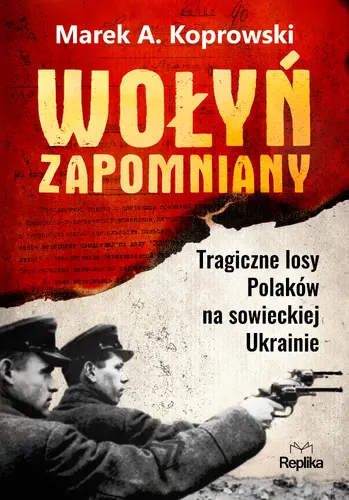 Okładka: Wołyń zapomniany