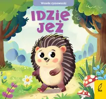 Okładka: Wesołe rymowanki. Idzie jeż