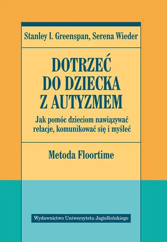 Okładka: Dotrzeć do dziecka z autyzmem