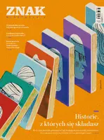 Okładka: Miesięcznik ZNAK 833 (10/2024) - Historie, z których się składasz