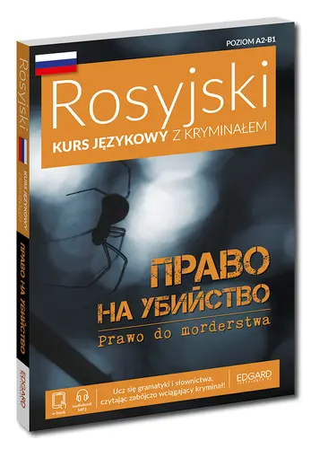 Okładka: Rosyjski. Kurs językowy z kryminałem Право на убийство (Prawo do morderstwa) Wyd. 3
