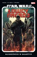 Okładka: Star Wars Łowcy nagród. Najgroźniejsi w galaktyce. Tom 1